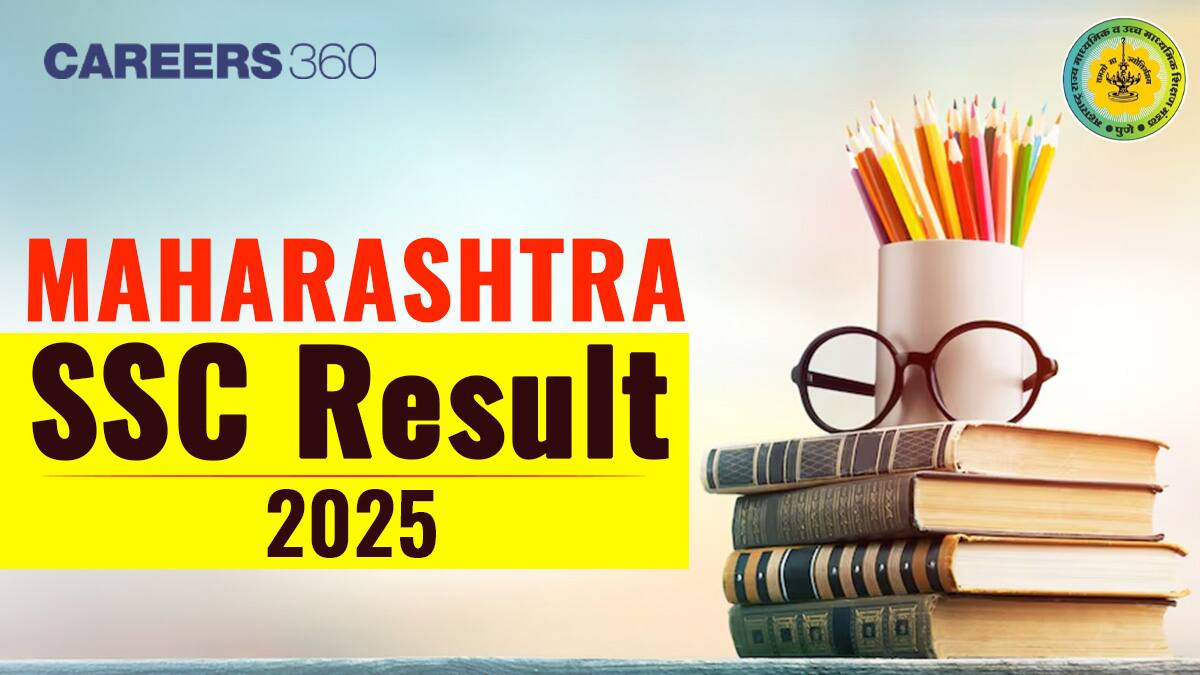 Maharashtra Board 10th Result 2025 Out at mahresult.nic.in - Date, Link & How to Check